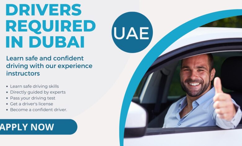 Drivers Required in Dubai (New Hiring)