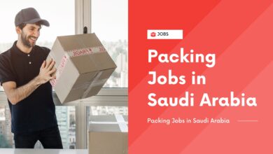 Lucrative Packing Jobs in Saudi Arabia Await You