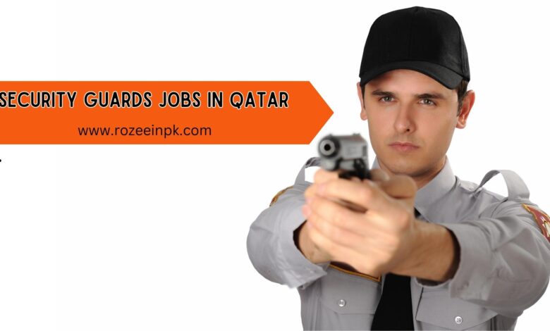 Security Guards jobs in Qatar               