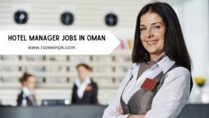 Hotel Manager Jobs in Oman            