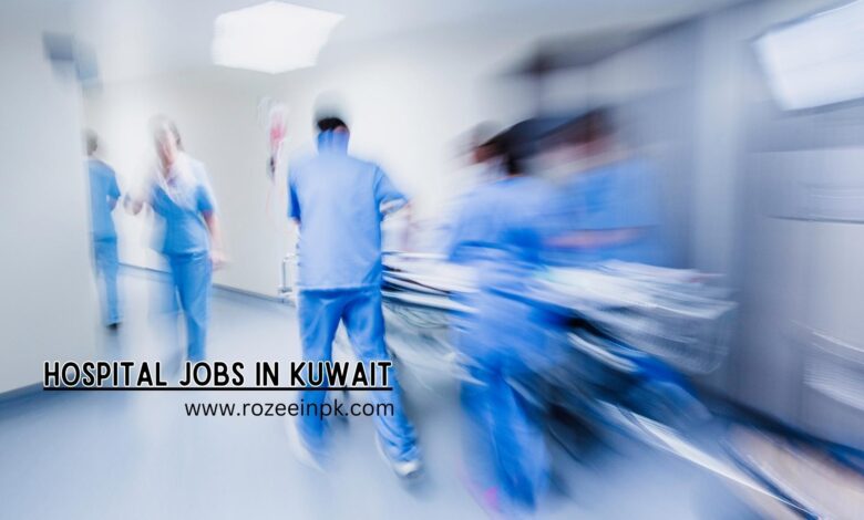 Hospital jobs in Kuwait