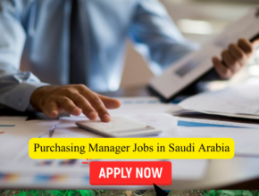 Purchasing Manager Jobs in Saudi Arabia