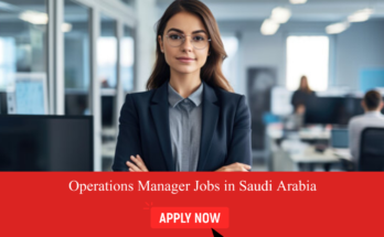 Operations Manager Jobs in Saudi Arabia