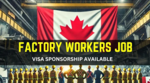 Factory Worker Jobs in Canada