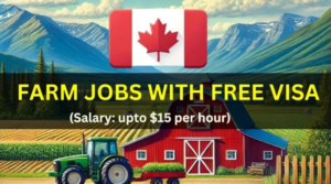 Farm Work Visa in Canada