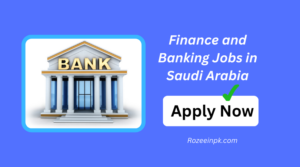 Finance and Banking Jobs in Saudi Arabia