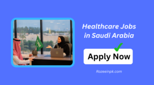 Healthcare Jobs in Saudi Arabia