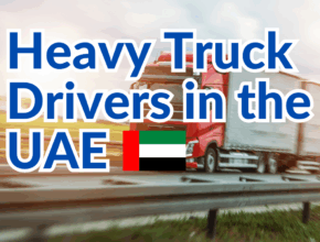 Heavy Truck Drivers in the UAE