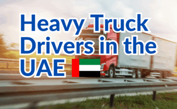 Heavy Truck Drivers in the UAE
