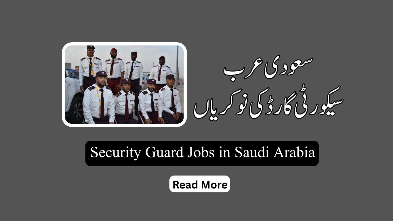 Security Guard Jobs in Saudi Arabia