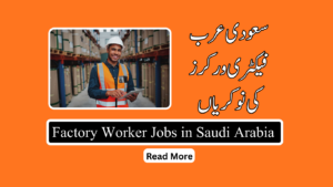 Factory Worker Jobs in Saudi Arabia