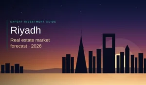 Best Areas to Buy Property in Riyadh in 2026 – Prices, Rental Yield & Investment Guide